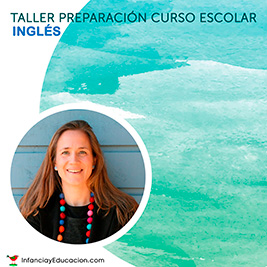 Taller preparación curso escolar enseñanza Inglés